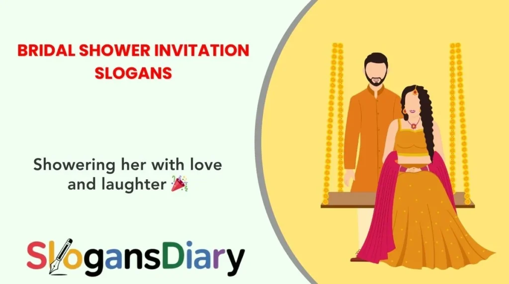 Bridal Shower Invitation Slogans