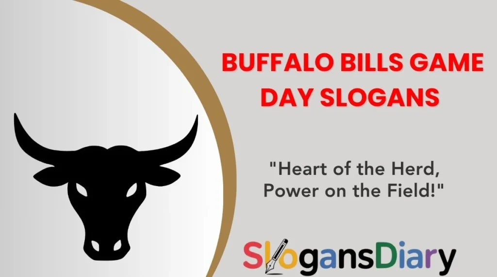 Buffalo Bills Game Day Slogans