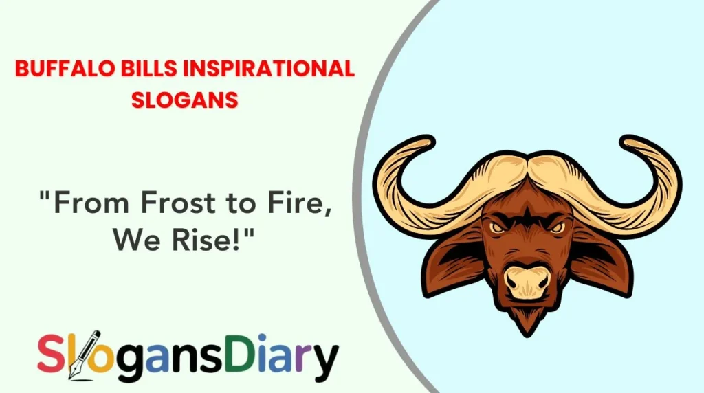 Buffalo Bills Inspirational Slogans