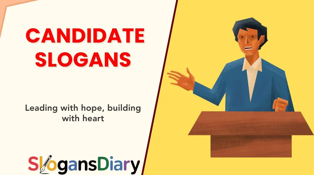 Candidate Slogans