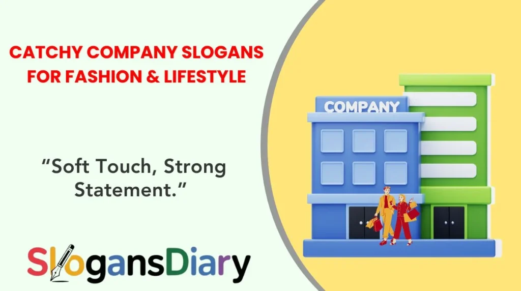 Catchy Company Slogans for Fashion & Lifestyle