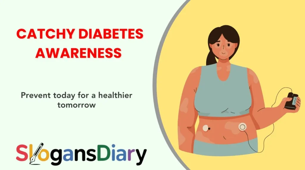 Catchy Diabetes Awareness