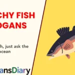 Catchy Fish Slogans
