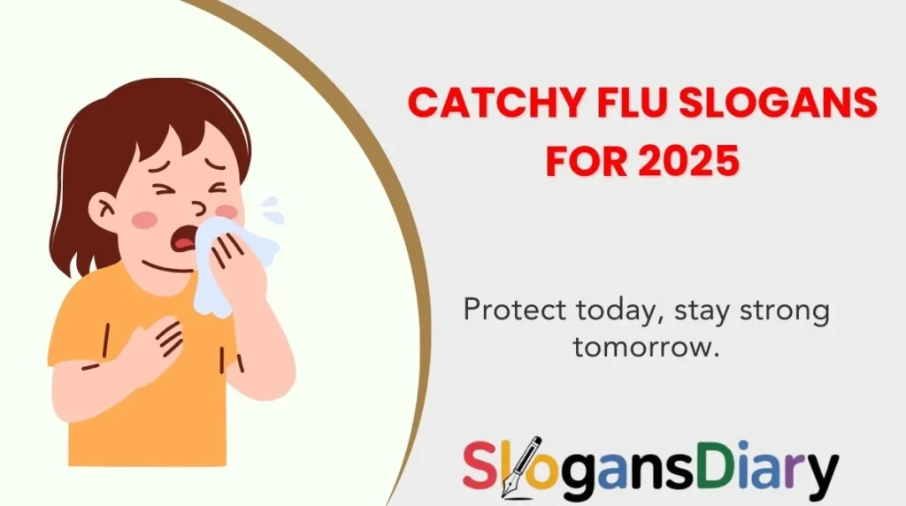 Catchy Flu Slogans for 2025