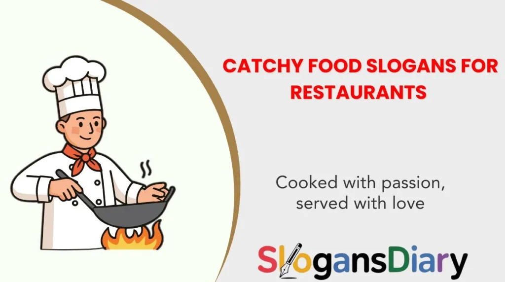 Catchy Food Slogans for Restaurants 