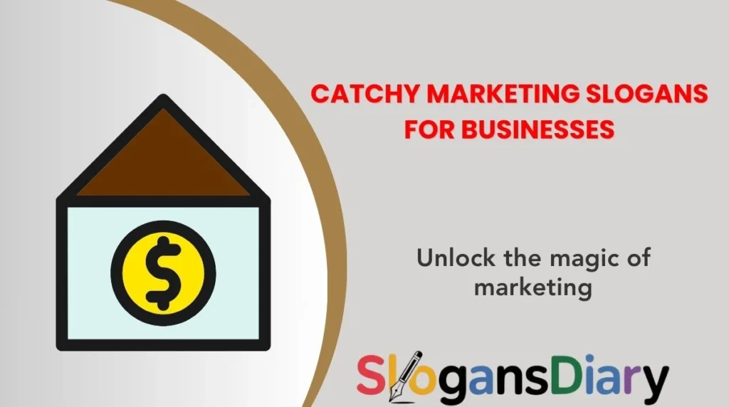 Catchy Marketing Slogans for Businesses