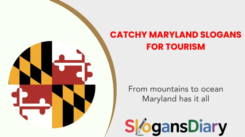 Catchy Maryland Slogans for Tourism