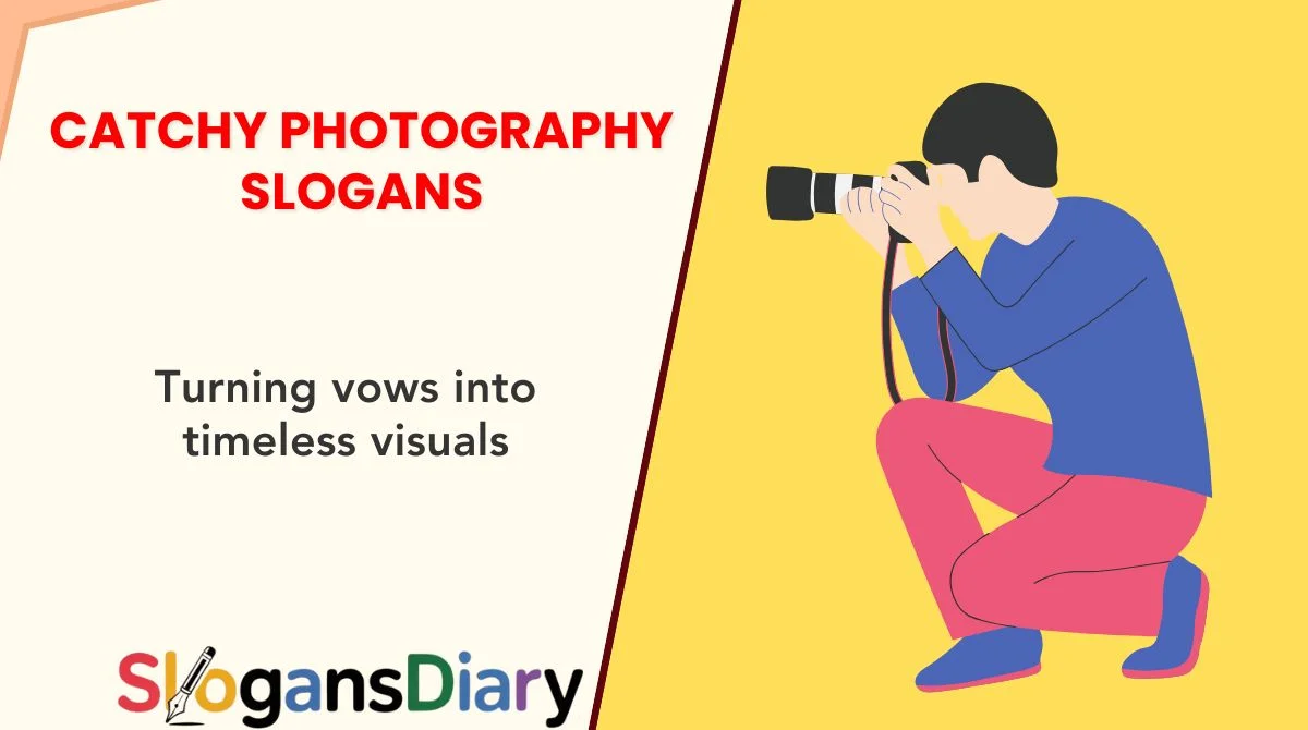 Catchy Photography Slogans