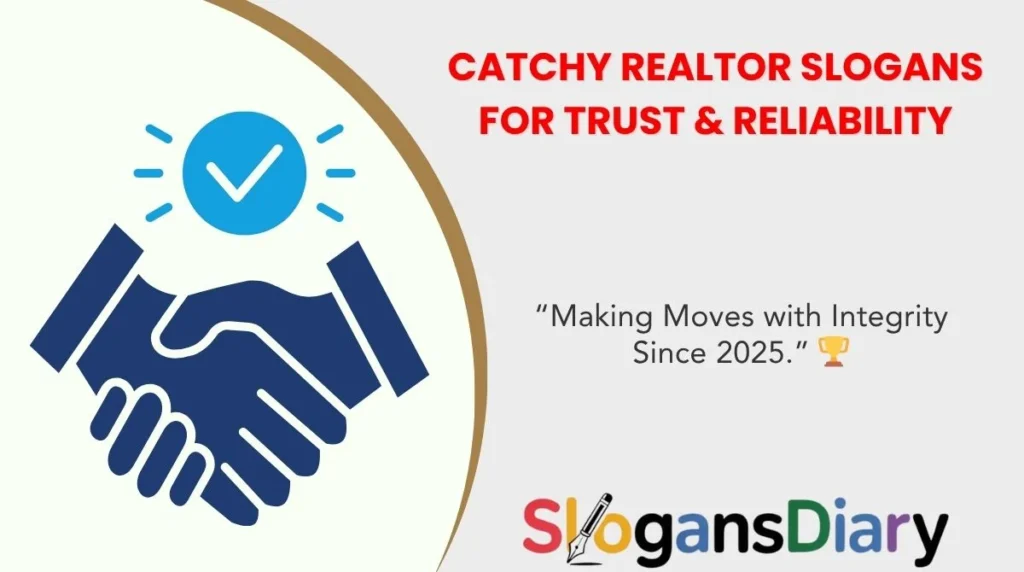 Catchy Realtor Slogans for Trust & Reliability