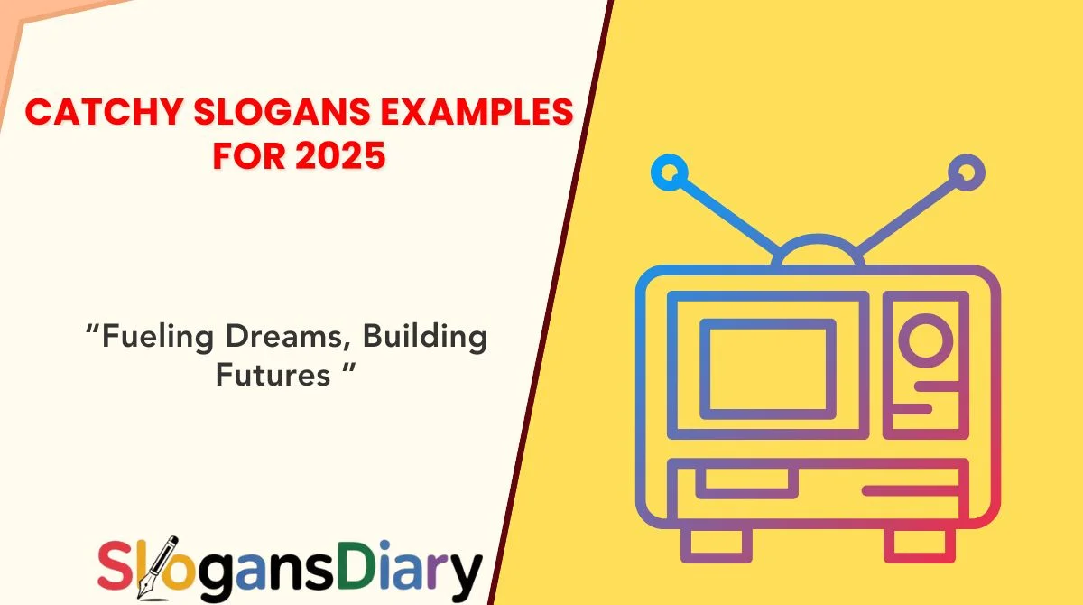 Catchy Slogans Examples for 2025