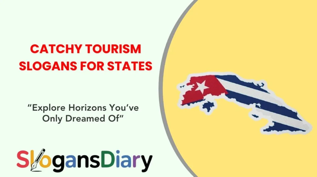 Catchy Tourism Slogans for States