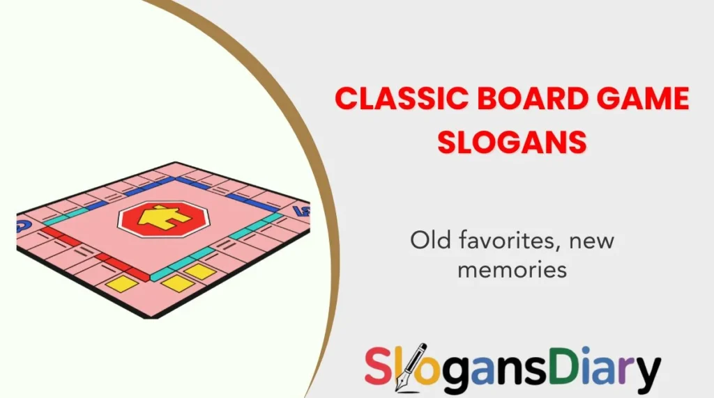 Classic Board Game Slogans