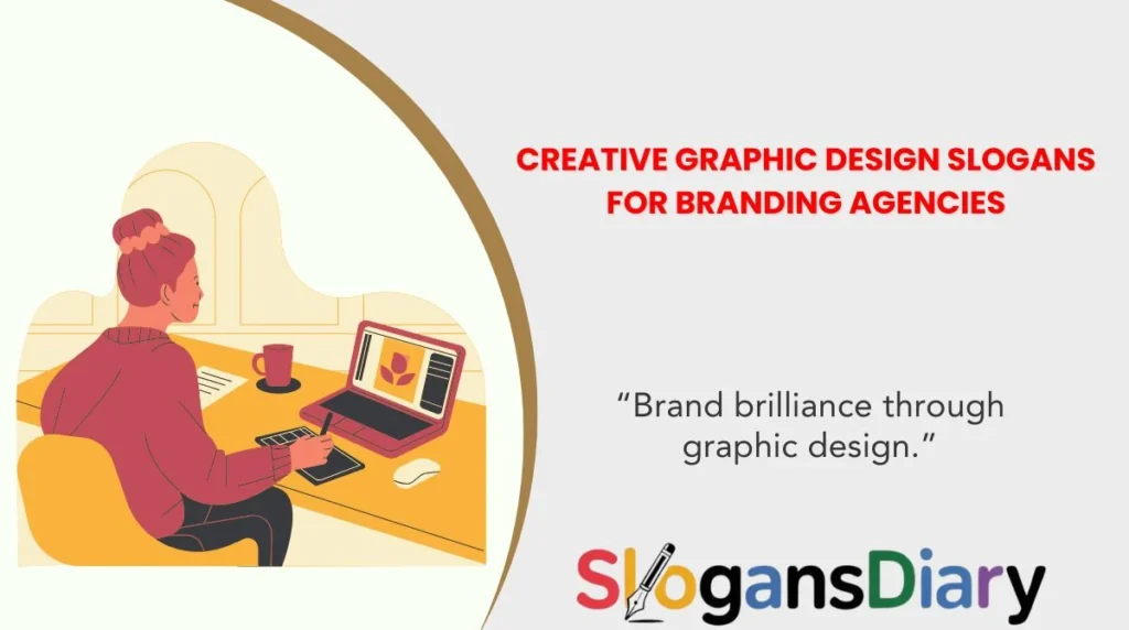 Creative Graphic Design Slogans for Branding Agencies
