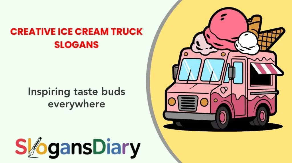 Creative Ice Cream Truck Slogans