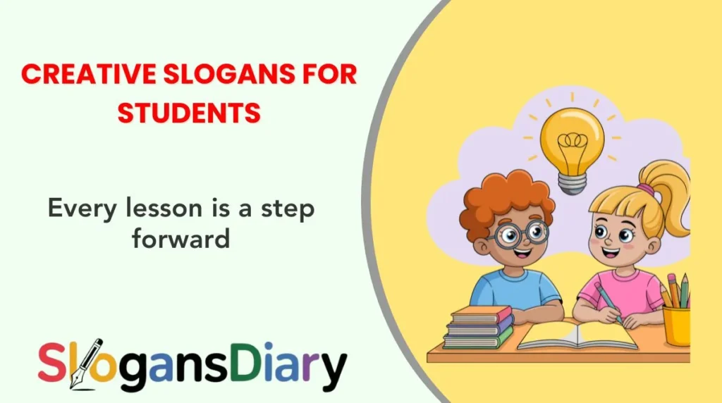 Creative Slogans for Students