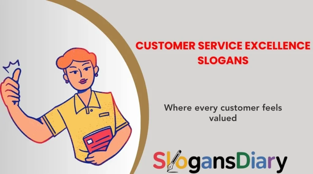 Customer Service Excellence Slogans