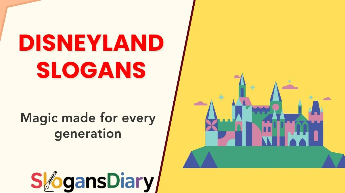 Disneyland Slogans