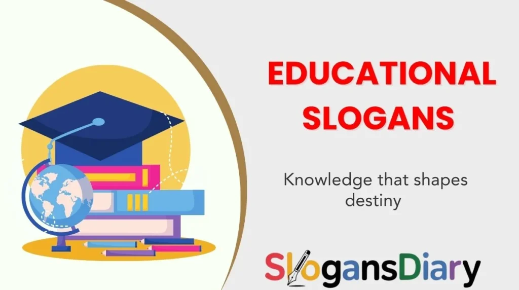 Educational Slogans