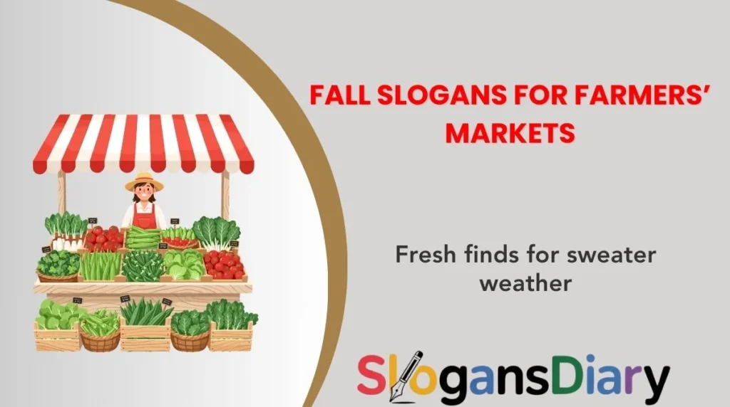Fall Slogans for Farmers’ Markets
