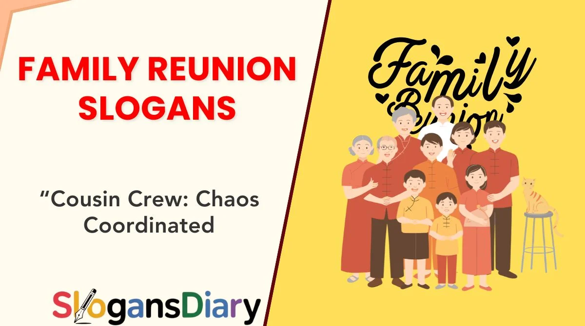 Family Reunion Slogans