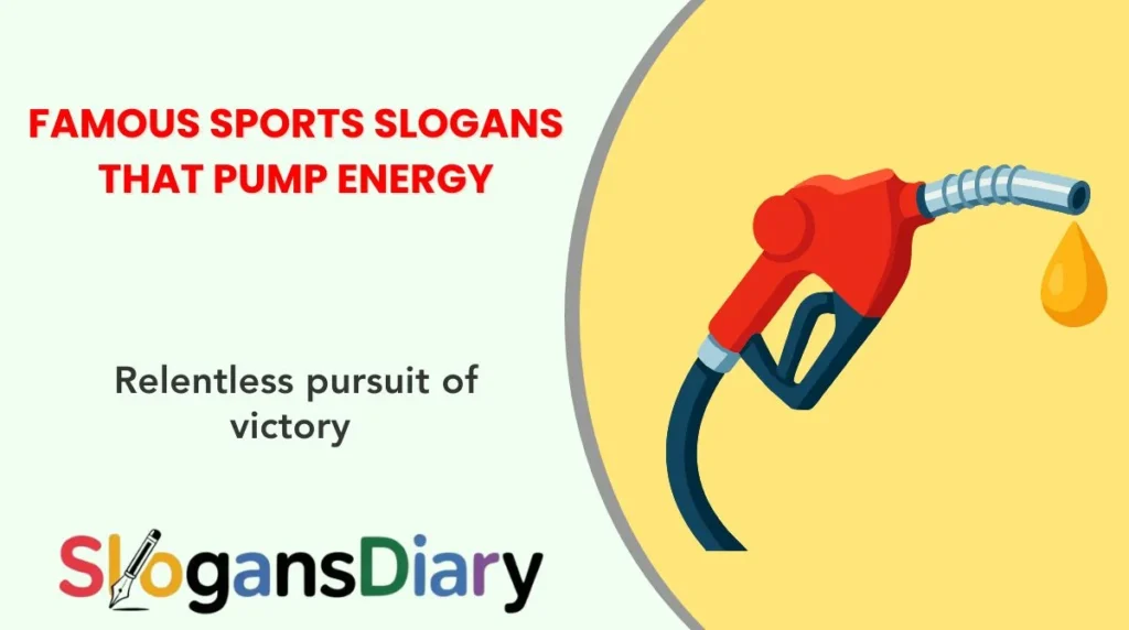 Famous Sports Slogans That Pump Energy