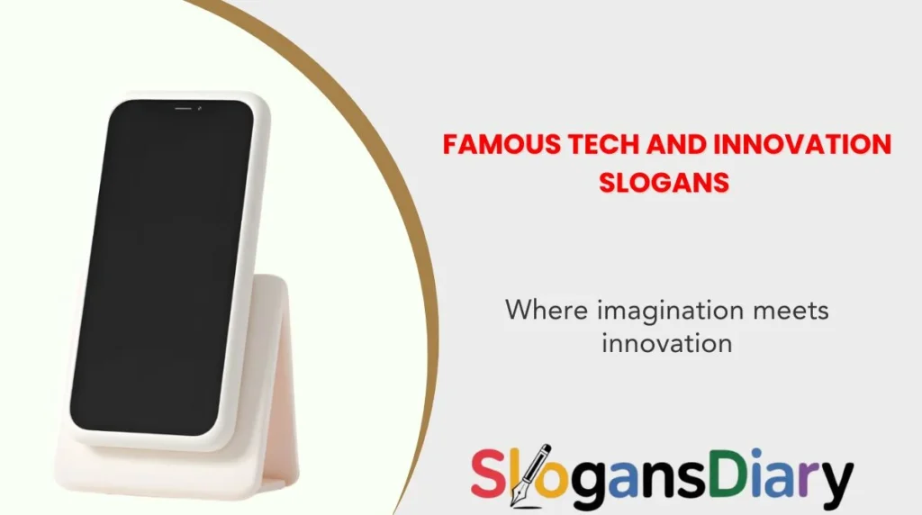 Famous Tech and Innovation Slogans