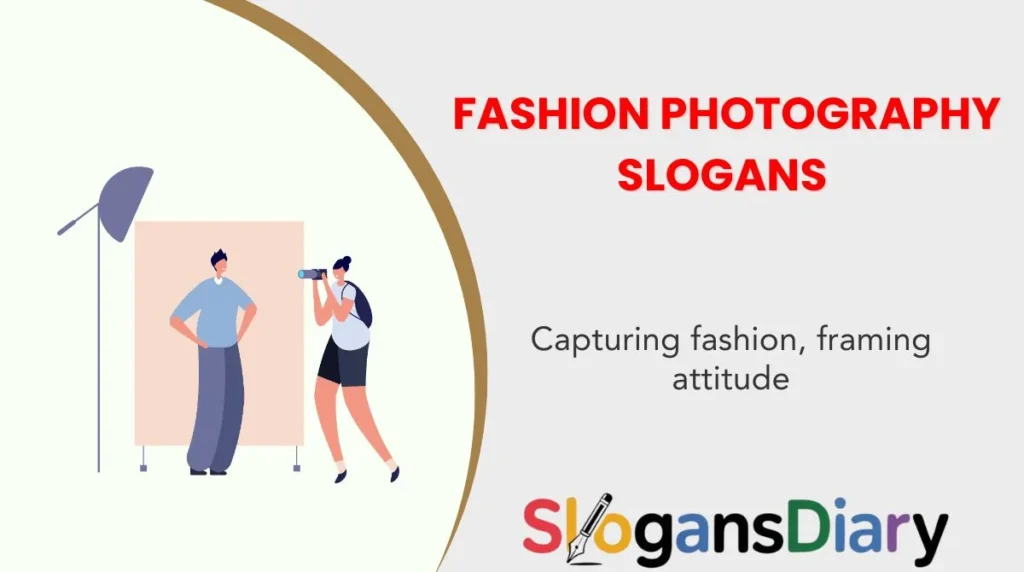 Fashion Photography Slogans