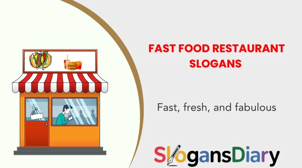 Fast Food Restaurant Slogans