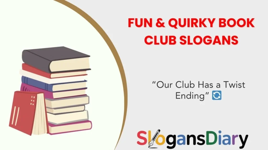 Fun & Quirky Book Club Slogans
