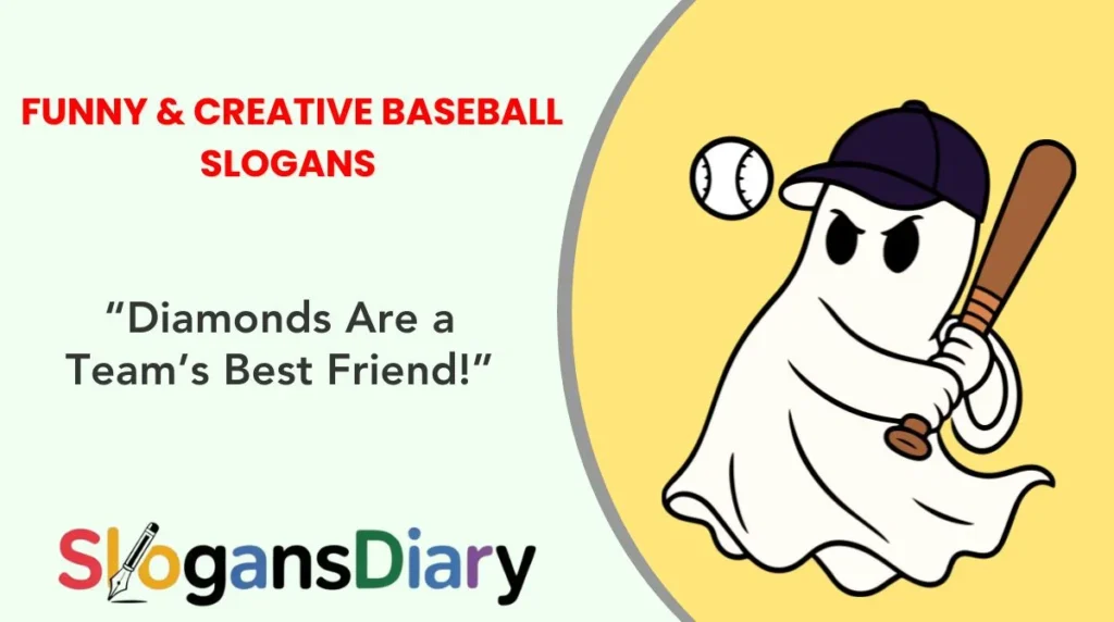 Funny & Creative Baseball Slogans