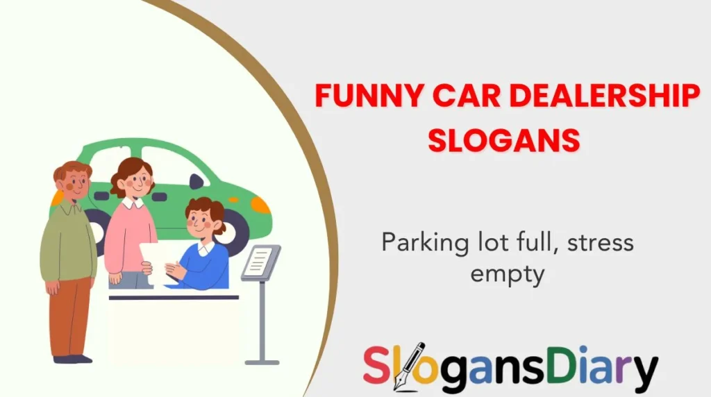 Funny Car Dealership Slogans