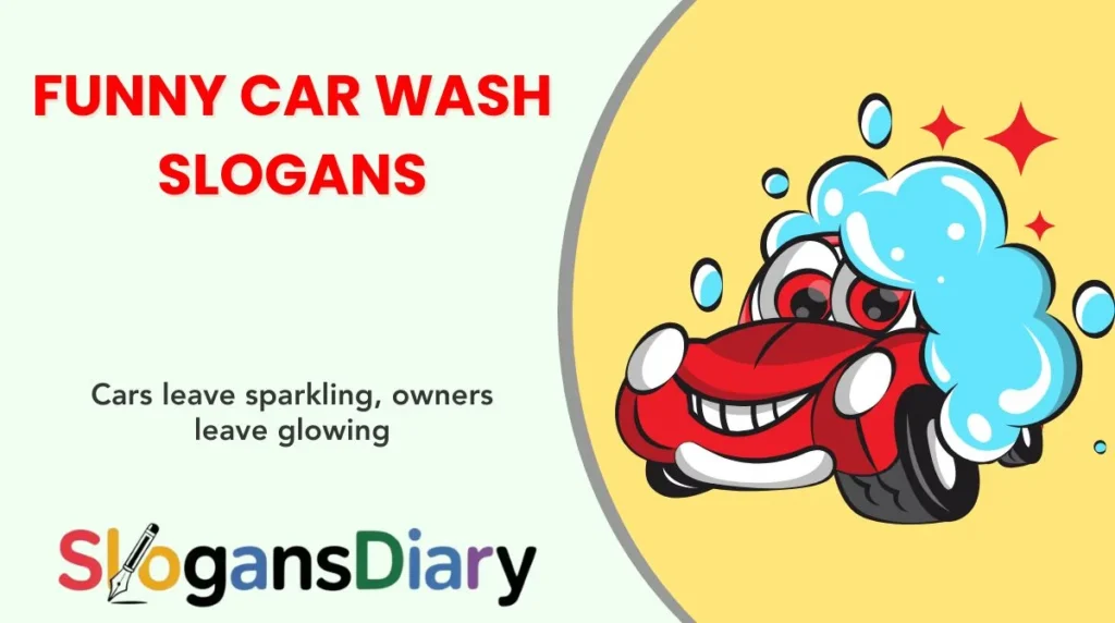 Funny Car Wash Slogans