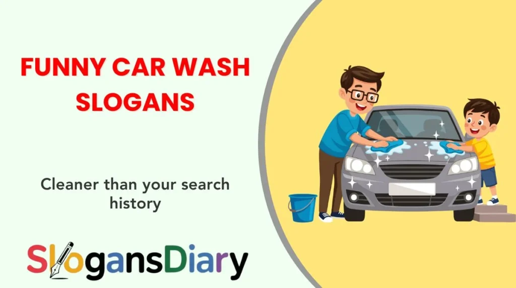 Funny Car Wash Slogans