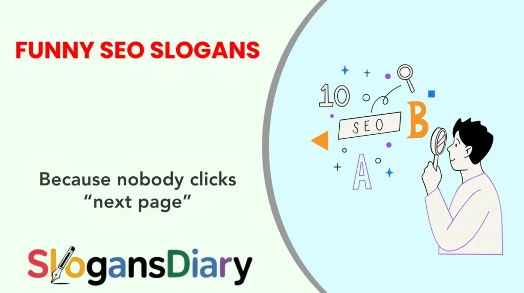 Funny SEO Slogans