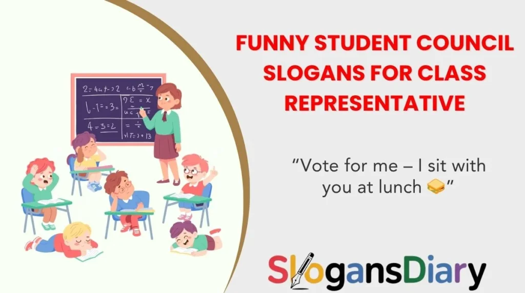 Funny Student Council Slogans for Class Representative