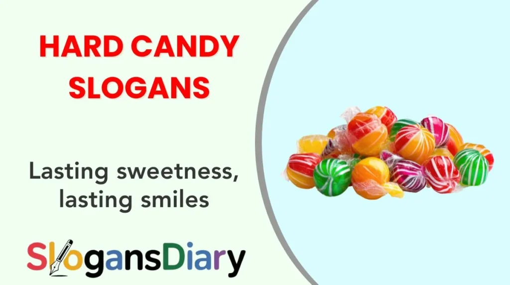 Hard Candy Slogans