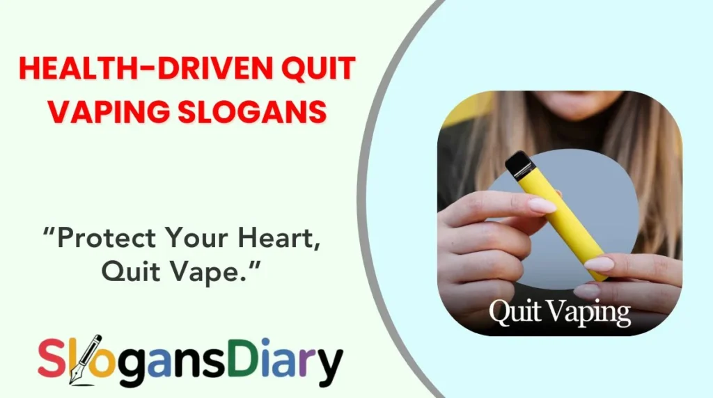 Health-Driven Quit Vaping Slogans