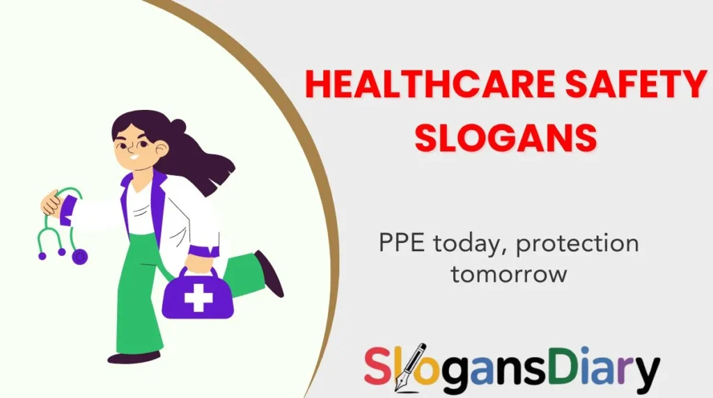 Healthcare Safety Slogans