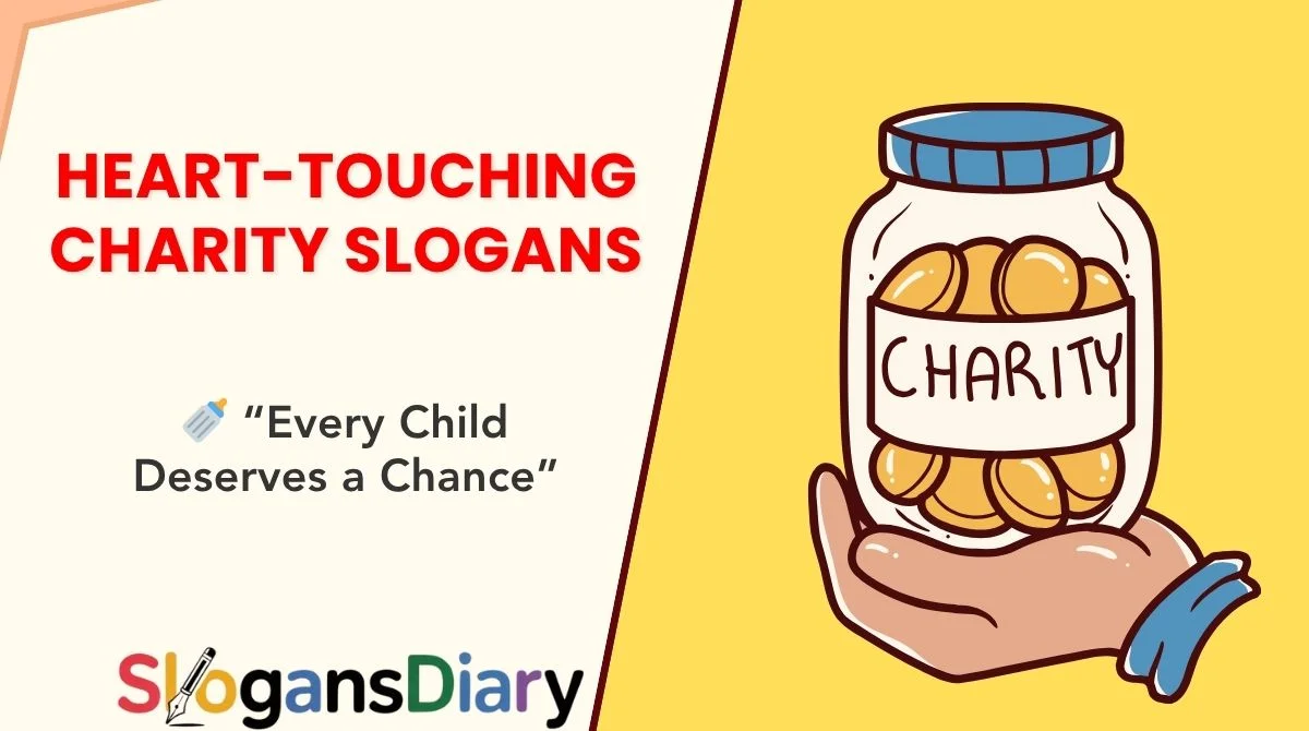 Heart-Touching Charity Slogans