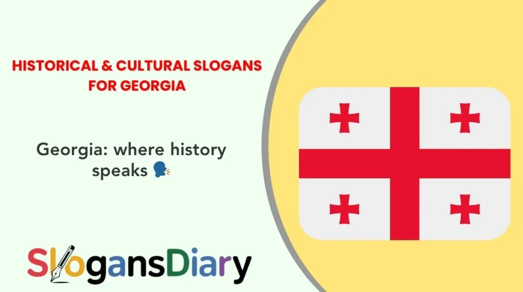 Historical & Cultural Slogans for Georgia