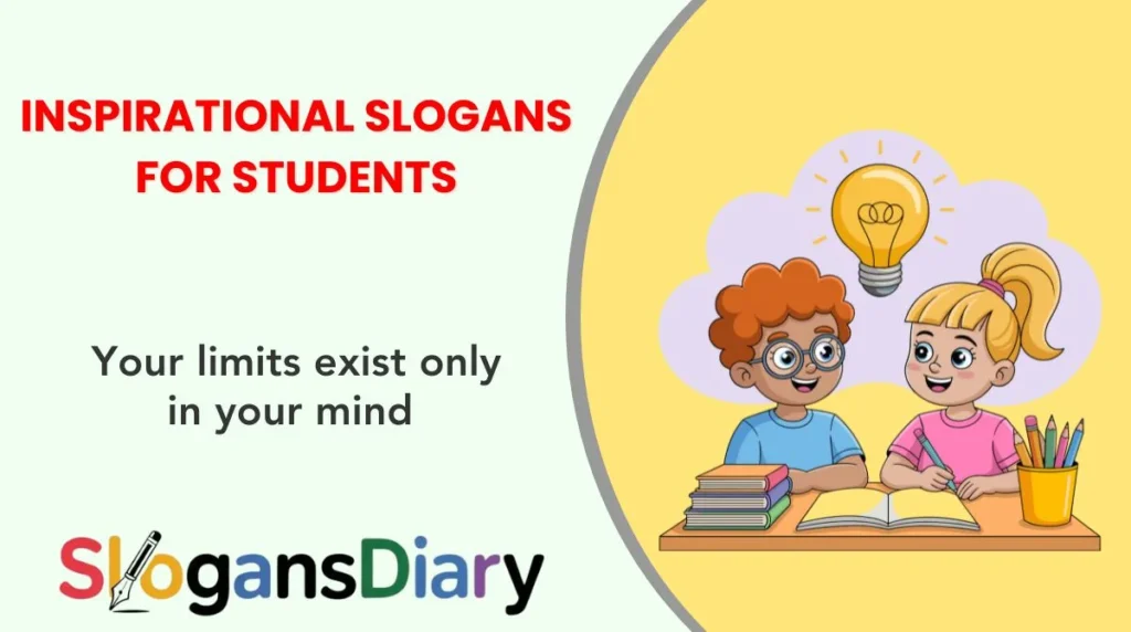 Inspirational Slogans for Students