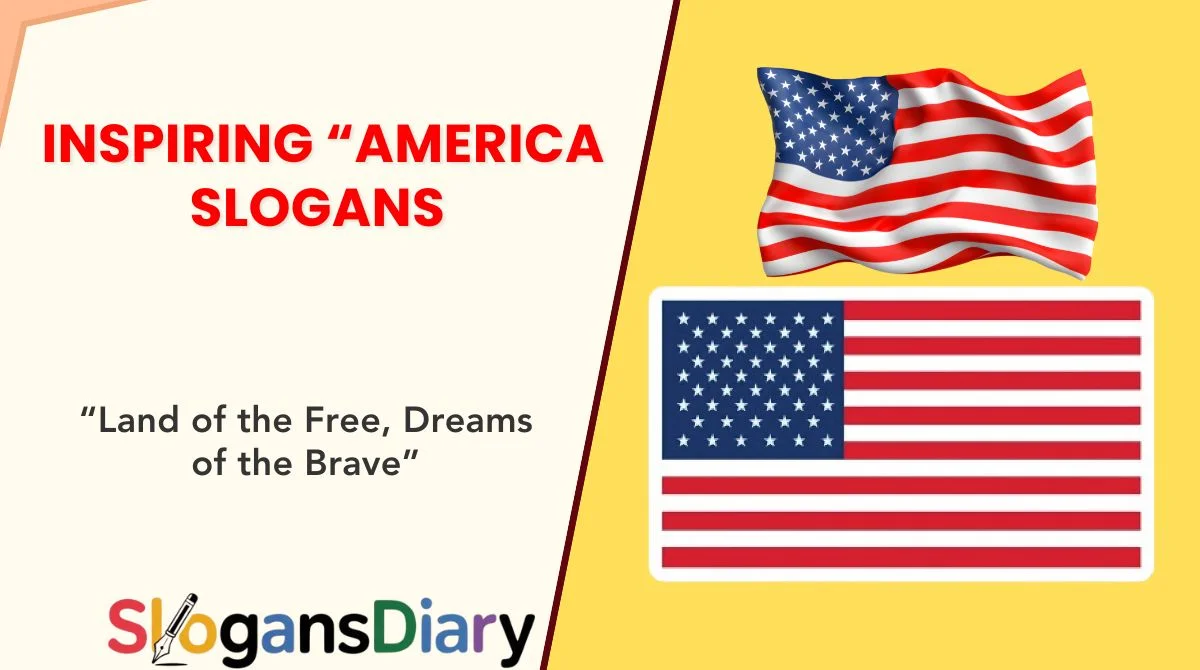 Inspiring โAmerica Slogans