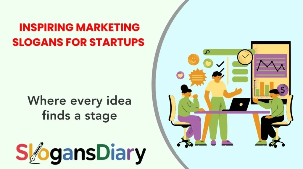 Inspiring Marketing Slogans for Startups