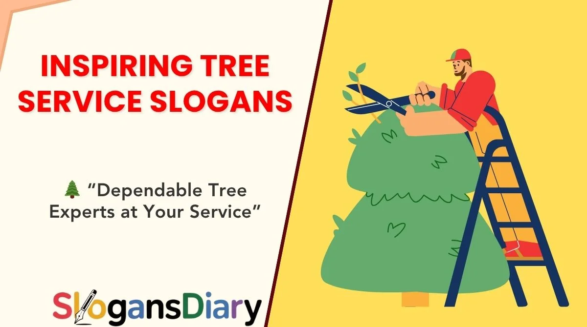Inspiring Tree Service Slogans