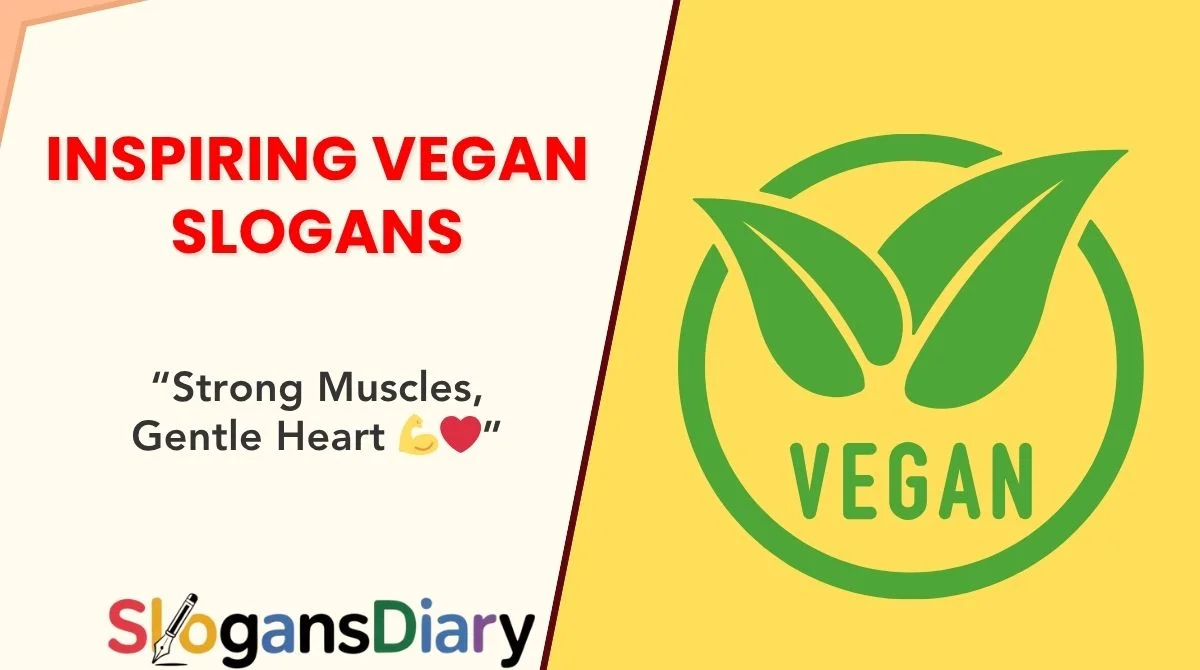 Inspiring Vegan Slogans
