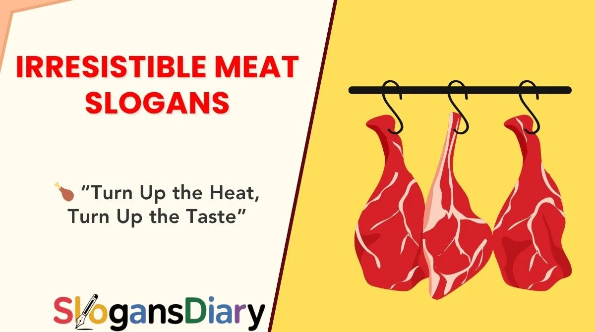 Irresistible Meat Slogans
