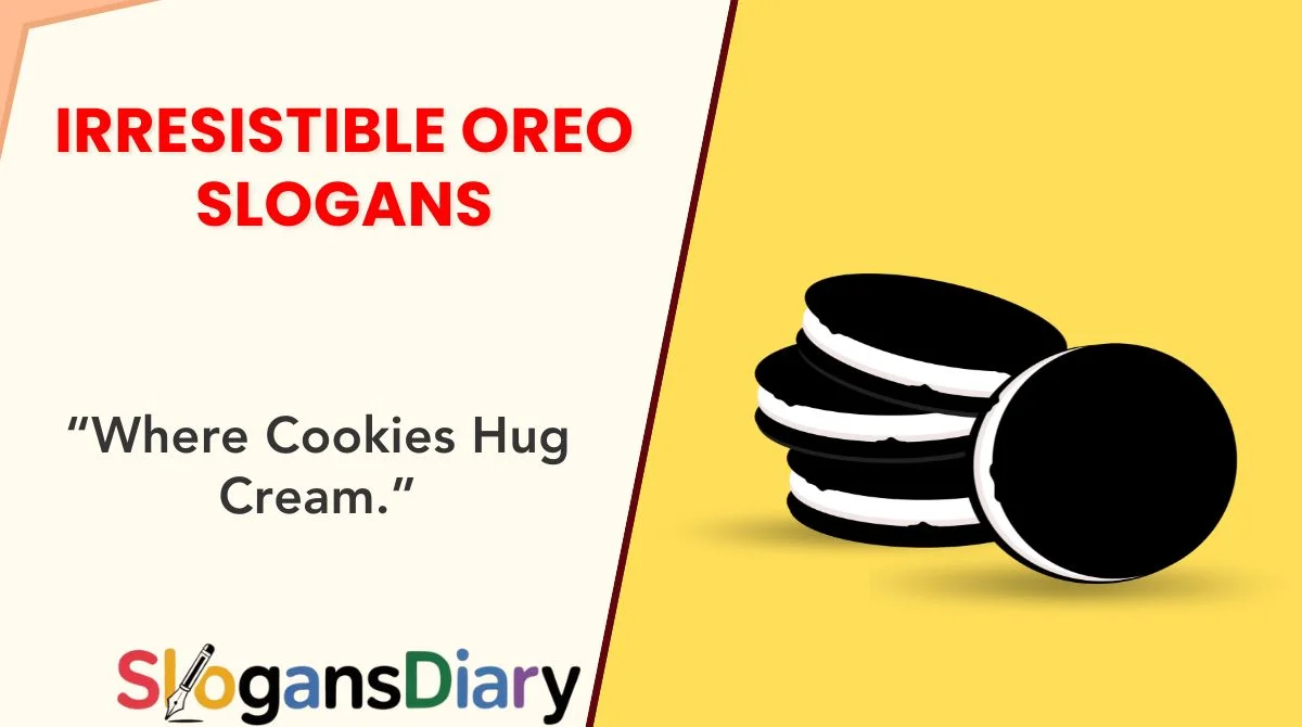 Irresistible Oreo Slogans