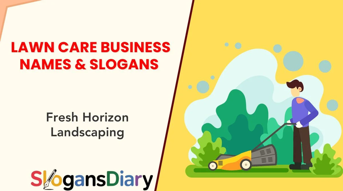 Lawn Care Business Names & Slogans