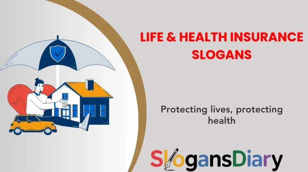 Life & Health Insurance Slogans