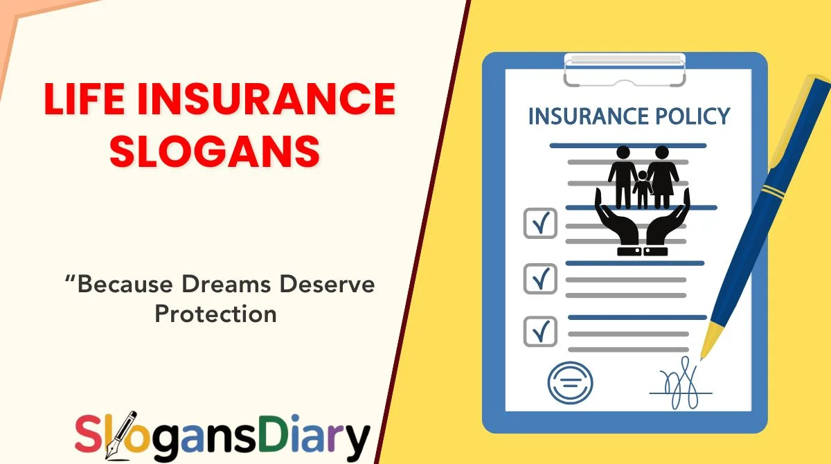 Life Insurance Slogans